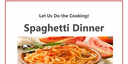 Spaghetti Dinner June 19th