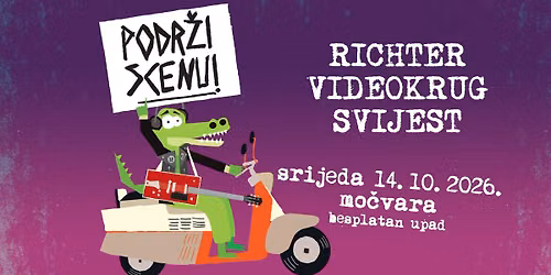 Podr\u017ei scenu!: Richter, Videokrug i Svijest u Mo\u010dvari