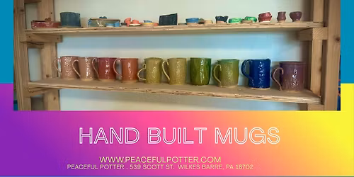 11\/21\/25, Friday, 5:30-7pm, Hand-built Mugs