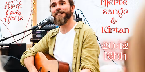 Mads L\u00f8vehjerte \u2661 Hjertesange & Kirtan \u2661 Yojo, K\u00f8benhavn \u2661