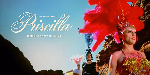 Paramount On Screen: The Adventures of Priscilla, Queen of the Desert [R]