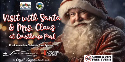 Christmas Town Sonora: Visit with Santa and Mrs Claus at Santa's House in Courthouse Park