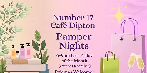 MARCH \u2661 Number 17 Pamper Night \ud83d\udc9c