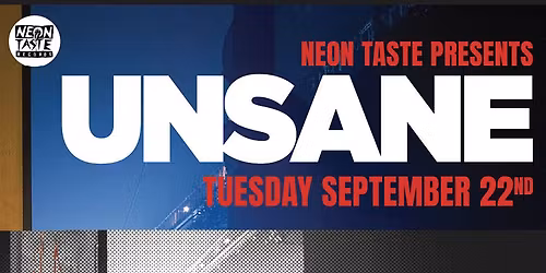 Neon Taste presents Unsane 'Occupational Hazard' Tour with PURE LOVE ETERNAL PEACE and Bat Leather