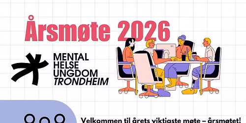 \u00c5rsm\u00f8te 2026 med MHU Trondheim