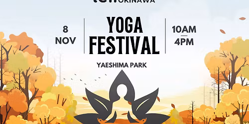 TELL Okinawa Yoga Festival