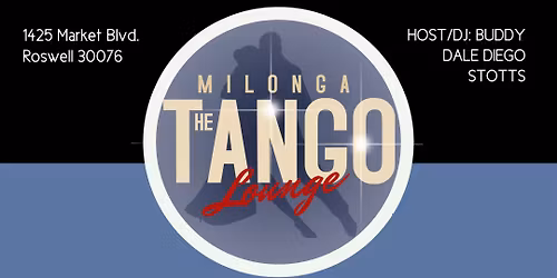 The Tango Lounge 50/50 Last Minute Milonga