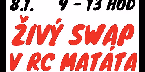 Novoro\u010dn\u00ed \u017dIV\u00dd SWAP v RC Mat\u00e1ta Husovice