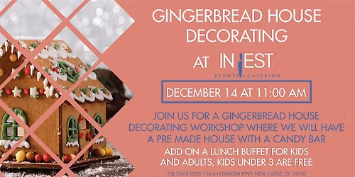 Gingerbread House Decorating and Lunch with In Jest Events