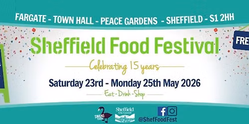 Sheffield Food Festival 2026 - 15 years anniversary!