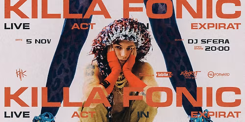 Killa Fonic \u2022 Expirat \u2022 05.11