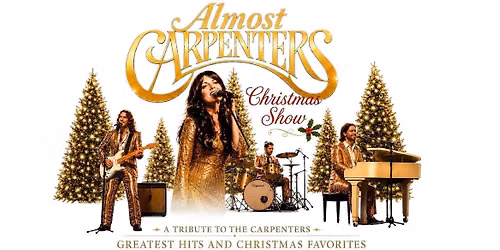 Almost Carpenters - Greatest Hits and Christmas Favorites