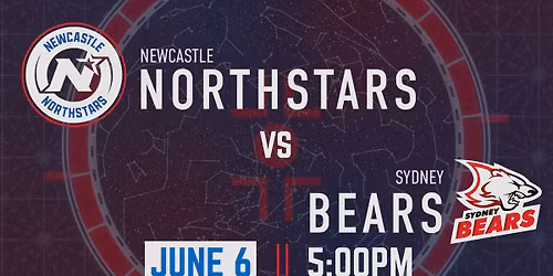 Game Four - Escadia Newcastle Northstars vs Sydney Bears