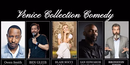 Venice Collection Comedy & Tech Night