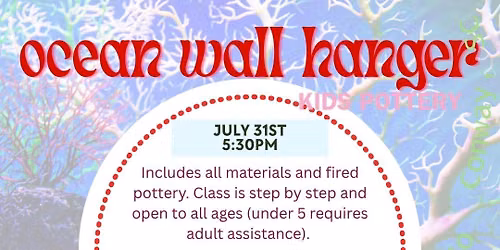 Kids Pottery Class-Ocean Wall Hanger