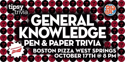 Calgary: Boston Pizza West Springs - General Knowledge Trivia - Oct 17, 8pm