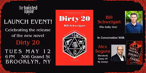 LAUNCH PARTY: Dirty 20 by Bill Schweigart