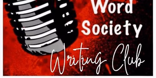 Writing Club - Spoken Word Society