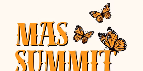 Mexican American Studies (MAS) Summit