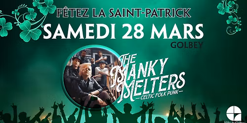 Saint-Patrick - Concert The Manky Melters\ud83d\udccdGOLBEY