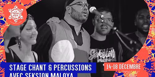 Stage chant et percussions avec Seksion Maloya \u2022 Le Point Fort d'Aubervilliers