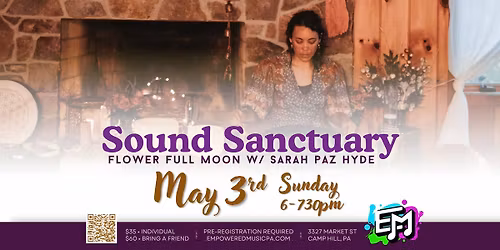 Sound Sanctuary - Spring Sound Journey with Sarah Paz Hyde | Camp Hill, PA