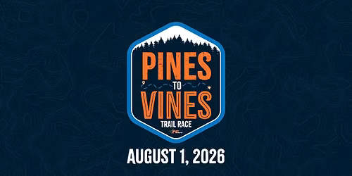 2026 Pines to Vines Trail Race