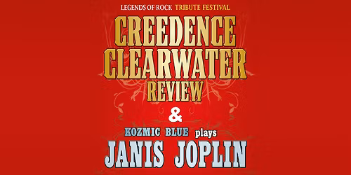 Legends of Rock CREEDENCE CLEARWATER REVIEW & Kozmic Blue plays JANIS JOPLIN