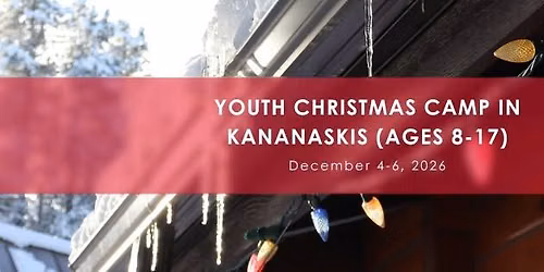 Easter Seals Alberta - Youth Christmas Camp in Kananaskis
