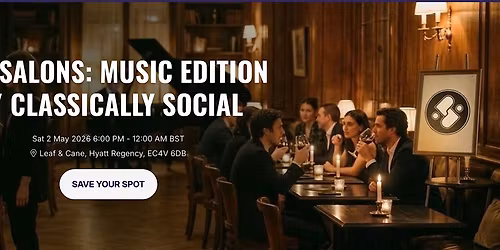 TGN Salons: Music Edition with Classically Social