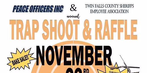 Trap Shoot for Twin Falls Sheriff's Employee Association 