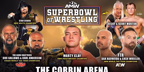 AMW SUPERBOWL OF WRESTLING