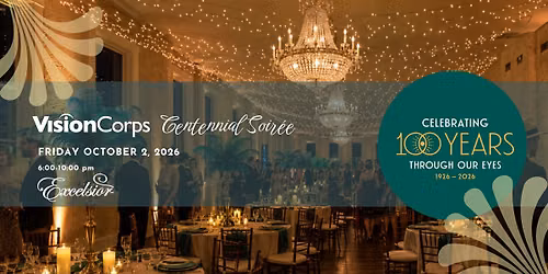 VisionCorps' Centennial Soir\u00e9e 