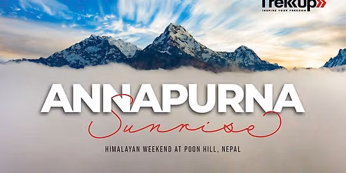 Annapurna Sunrise | Himalayan Weekend at Poon Hill, Nepal