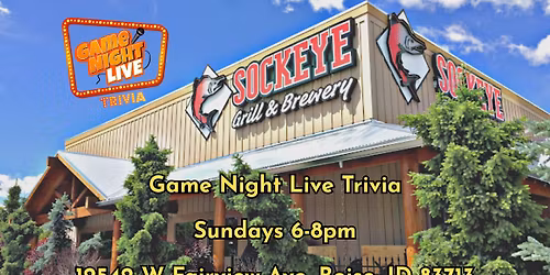 Game Night Live Trivia is at Sockeye Grill and Brewery!