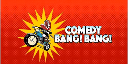 Comedy Bang! Bang! Ground Beefing Tour 2026