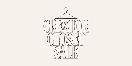 Creator Closet Sale