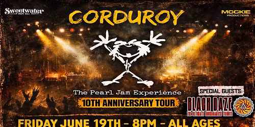 Corduroy - The Pearl Jam Experience Live @ Sweetwater Music Hall