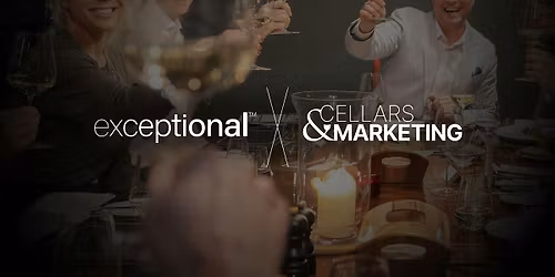 exceptional\u2122 X Cellars & Marketing