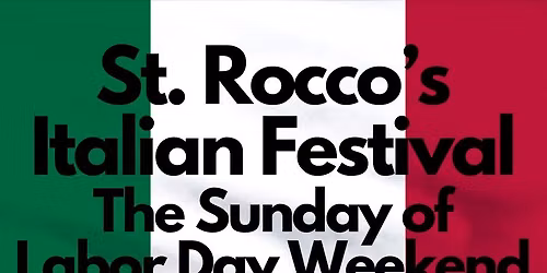 St. Rocco Italian Festival