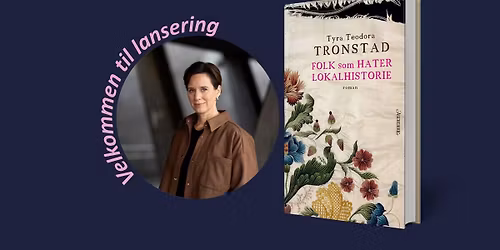 Lansering av Folk som hater lokalhistorie