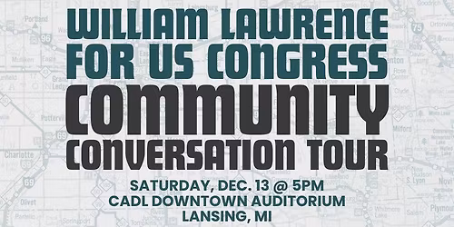 7th District Community Conversation: Lansing