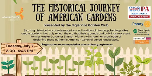 The Historical Journey of American Gardens