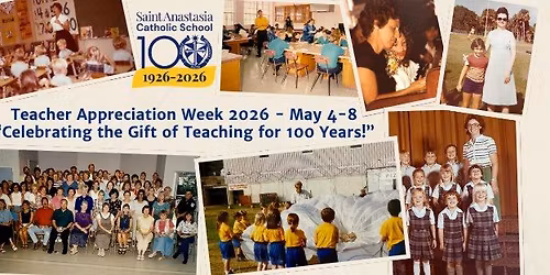 Celebrating the Gift of Teaching for 100 Years - Teacher Appreciation Week 2026
