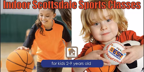 \ud83c\udfc0\u2600\ufe0f\ud83c\udf89 Scottsdale Families \u2014 Let's Play Indoors This Summer!