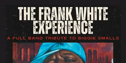 The Frank White Experience Featuring Lil' Cease in Halifax 
