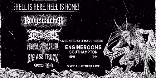 Bodysnatcher + Ingested \u2022 EngineRooms, Southampton \u2022 04.03.26