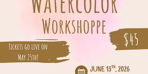 Watercolor Workshoppe