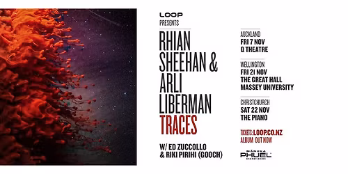 Rhian Sheehan & Arli Liberman - Traces Album Release Tour - Auckland