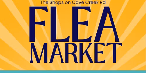 Flea Market Parking Lot Sale at The Shops on Cave Creek